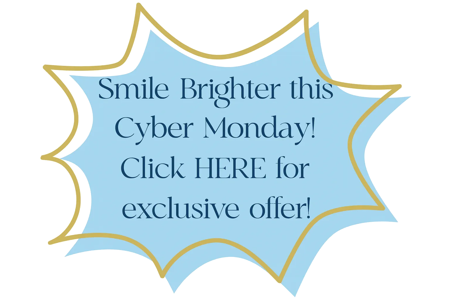 Cyber Monday Orthodontic Offer